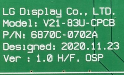 KIT DE TARJETAS PARA TV LG / MAIN EBT66623305 / EAX69789401(1.0) / 66623305 / FUENTE EAY65895101 / 3PCR02925A / EPCA80CB2A / T-CON 6871L-4399A / 6870C-0702A / LE830AQD (EP)(A1) / PANEL LE830AQD (EP)(A1) / MODELO OLED83C1PUA.BUSWLJR - Imagen 5